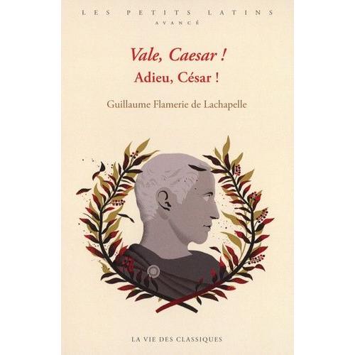 Adieu, César ! - Niveau Avancé