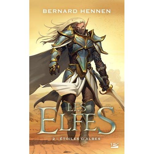 Les Elfes Tome 2 - Etoiles D'albes