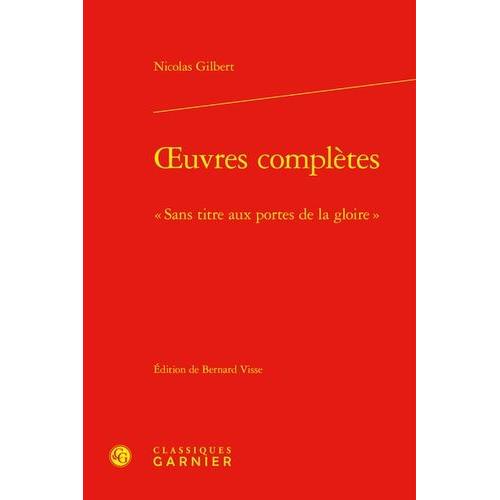 Oeuvres Complètes - Sans Titre Aux Portes De La Gloire