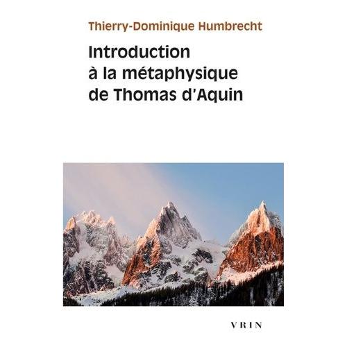 Introduction À La Métaphysique De Thomas D'aquin