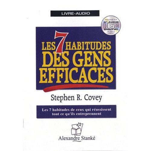 Les 7 Habitudes Des Gens Efficaces (1 Cd Audio)