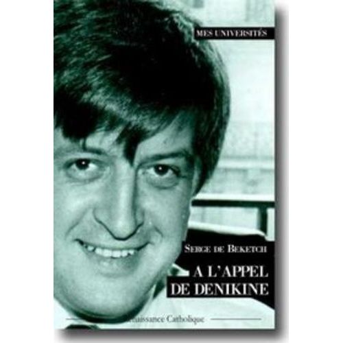 A L'appel De Dénikine