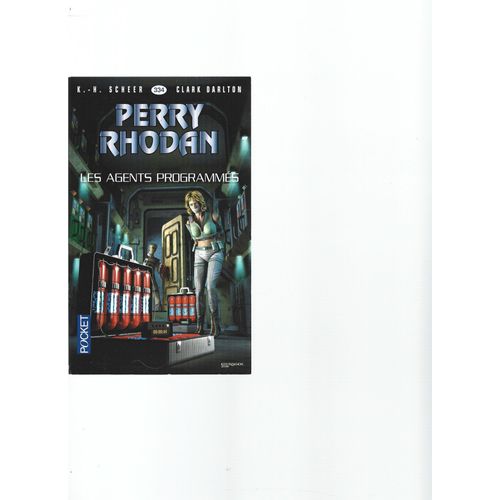 " Les Agents Programmés " : Perry Rhodan # 334 ( Première Édition )
