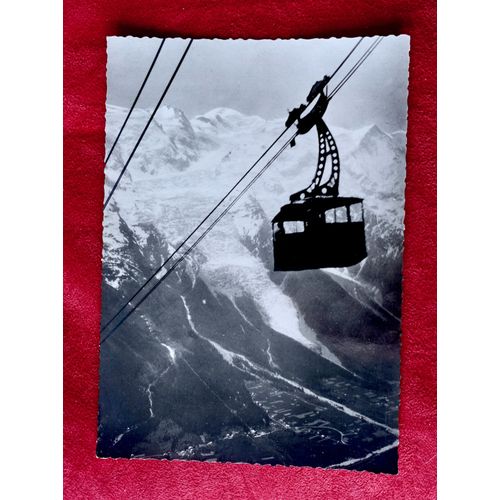 Ancienne Carte Postale Dentelée Chamonix. Téléphérique Du Brévent Et Sommet Du Mont Blanc. Noir Et Blanc.
