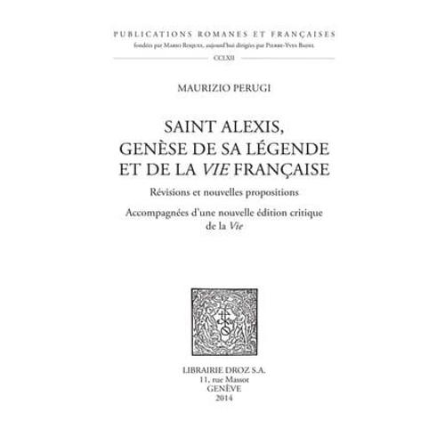 Saint Alexis, Genèse De Sa Légende Et De La Vie Française