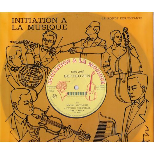 Initiation À La Musique - Votre Ami Beethoven - La Ronde Des Enfants
