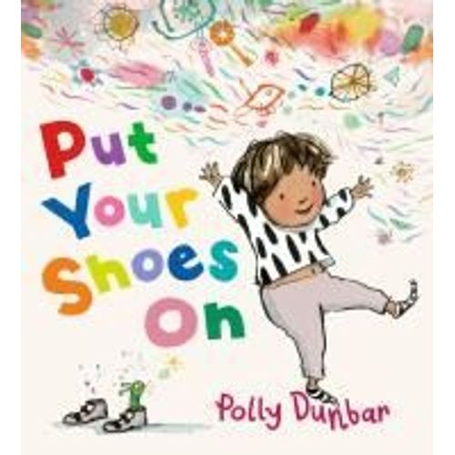 Put Your Shoes On