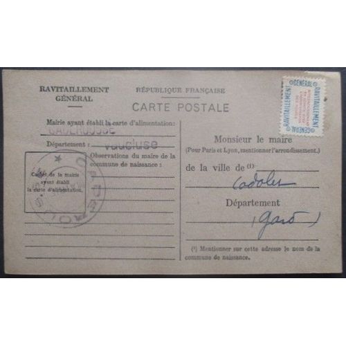 France Service N°15a Sur Carte De Ravitaillement De Caderousse (Vaucluse) Pour Codolet (Gard)