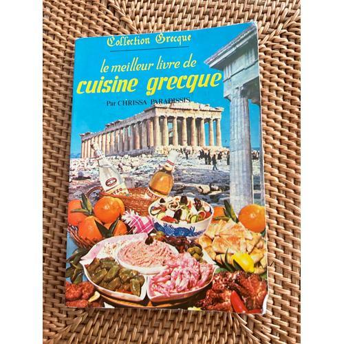 Le Meilleur Livre De La Cuisine Grecque