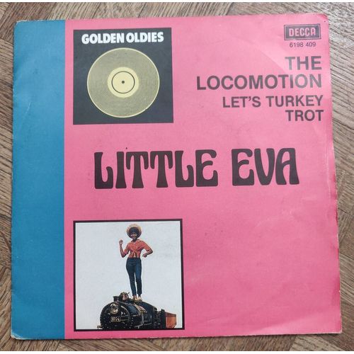 Little Eva " The Locomotion / Let's Turkey Trot " 45 Trs Belgique Golden Oldies.