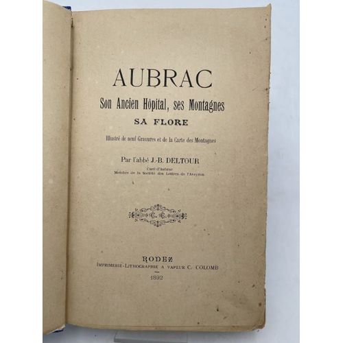 Aubrac. Son Ancien Hôpital, Ses Montagnes, Sa Flore