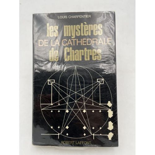 Les Mystères De La Cathédrale De Chartres