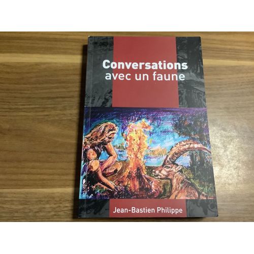 Conversations Avec Un Faune