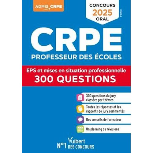 Crpe 2025 - 300 Questions Sur L'eps Et Les Mises En Situation Professionnelle (M2)