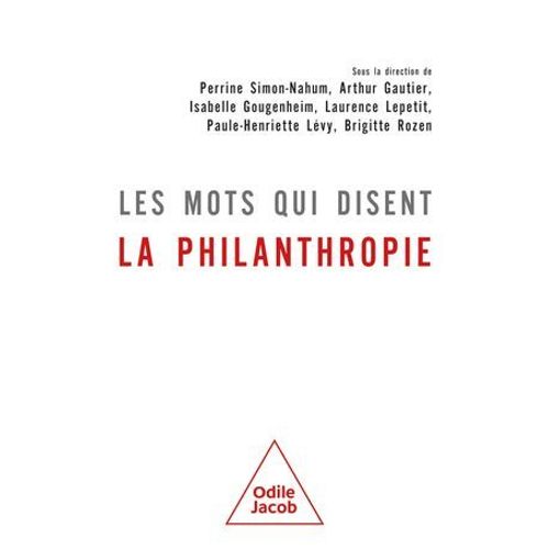 Les Mots Qui Disent La Philanthropie