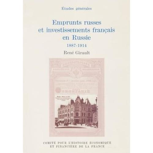 Emprunts Russes Et Investissements Français En Russie