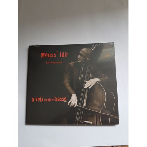 Mouss' Idir " A Voix Contre-Basse ( Contrebasse Solo ) " Cd Album 8 Titres Neuf