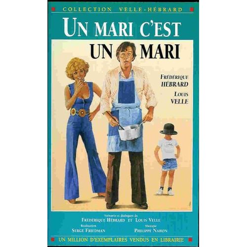 Un Mari, C'est Un Mari