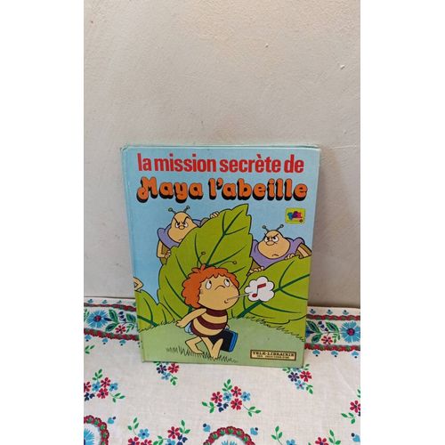 Livre Vintage Maya L'abeille La Mission Secrète