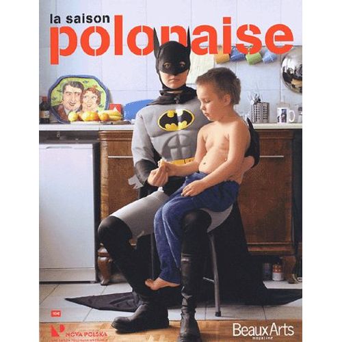 Beaux Arts Magazine Hors-Série - La Saison Polonaise