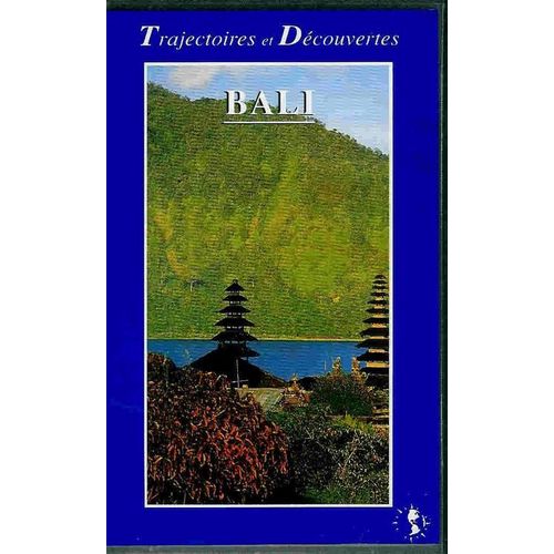Bali - Trajectoir Et Découverte