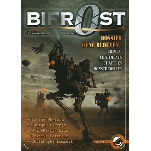 Bifrost N° 40, Octobre 2005 - René Réouven : Crimes, Châtiments Et Autres Monstruosités