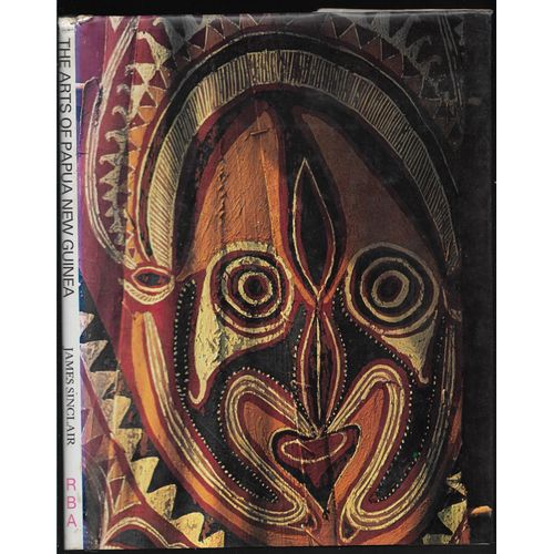 The Art Of Papua New Guinea James Sinclair