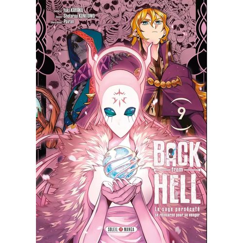 Back From Hell - Le Sage Persécuté Se Réincarne Pour Se Venger - Tome 9