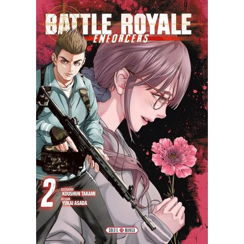 Battle Royale - Enforcers - Tome 2