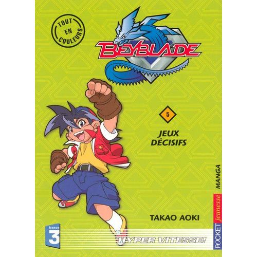 Beyblade - Anime Comics - Tome 5