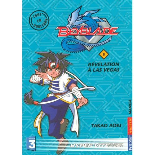 Beyblade - Anime Comics - Tome 6