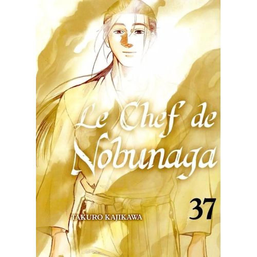 Chef De Nobunaga (Le) - Tome 37