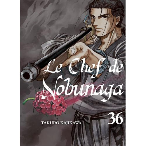 Chef De Nobunaga (Le) - Tome 36