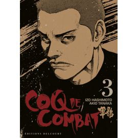 Coq De Combat - Tome 3