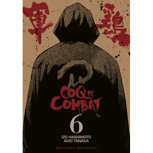 Coq De Combat - Tome 6