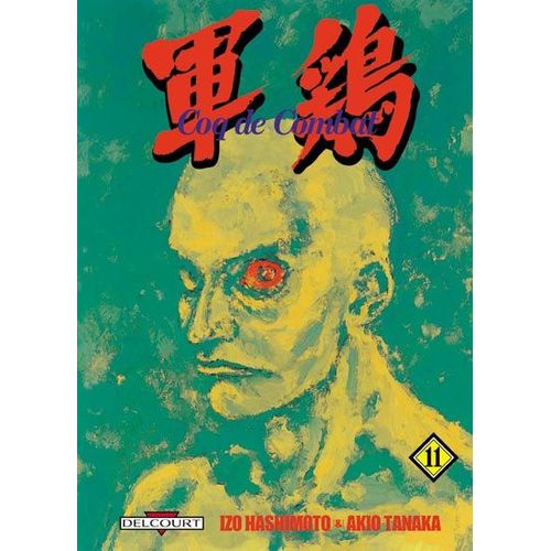 Coq De Combat - 1re Édition - Tome 11