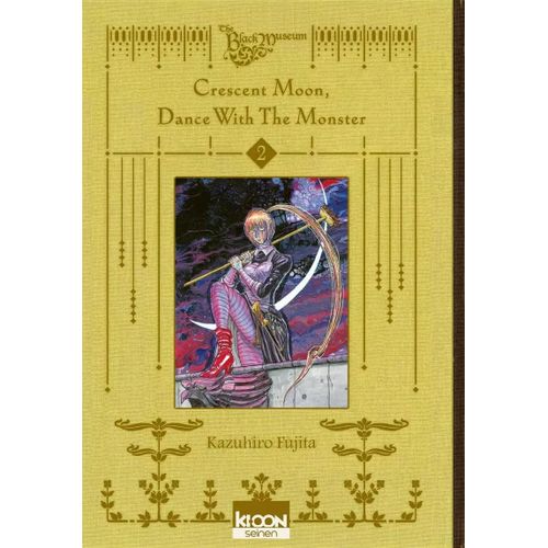 Crescent Moon - Dance With The Monster - Tome 2
