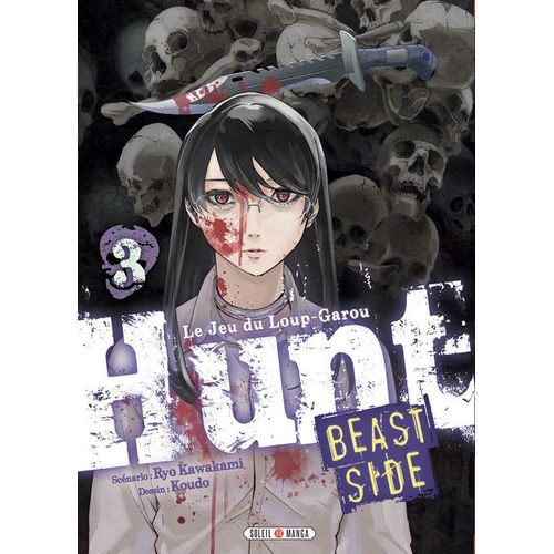 Hunt - Le Jeu Du Loup Garou - Beast Side - Tome 3