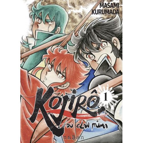 Kojiro Du Clan Fuma - Tome 1