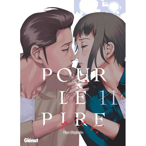 Pour Le Pire - Tome 11