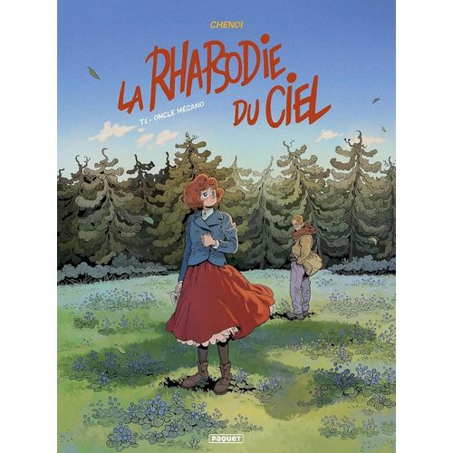 Rhapsodie Du Ciel (La) - Tome 1 : Oncle Mécano