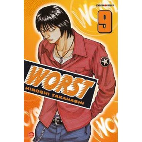 Worst - Tome 9