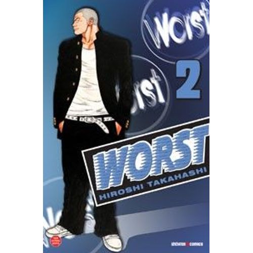 Worst - Tome 2