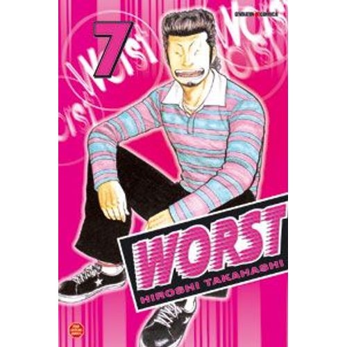Worst - Tome 7