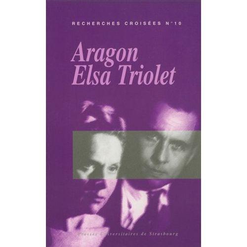 Recherches Croisées Aragon - Elsa Triolet, N°10