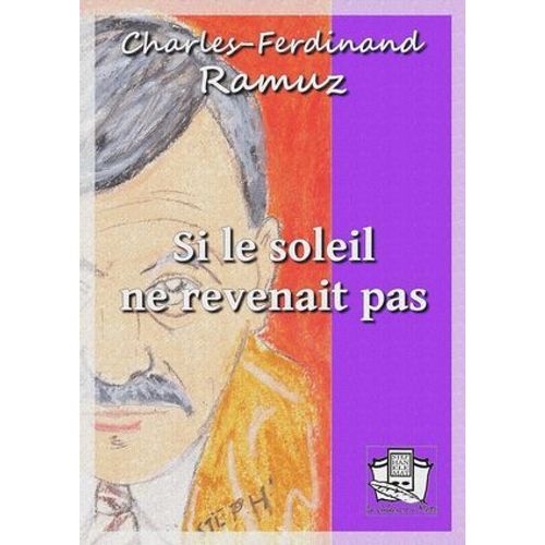 Si Le Soleil Ne Revenait Pas