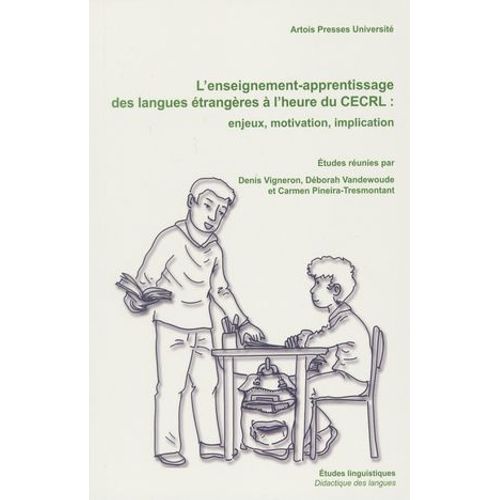 L'enseignement-Apprentissage Des Langues Étrangères À L'heure Du Cecrl