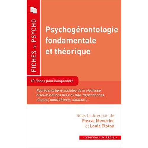 Psychogérontologie Fondamentale Et Théorique