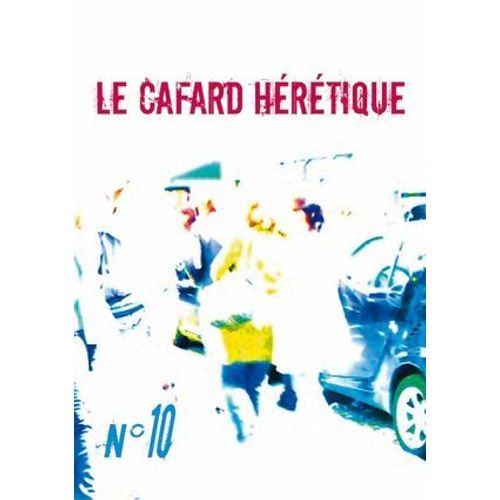 Le Cafard Hérétique N° 10