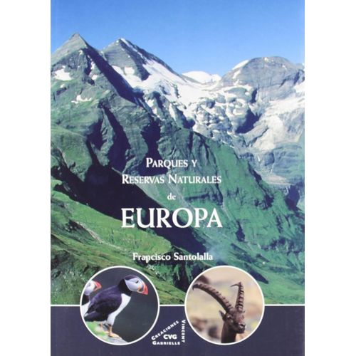 "Parques Y Reservas Natureales De Europa" De Francisco Santolalla Fragero (Broché)